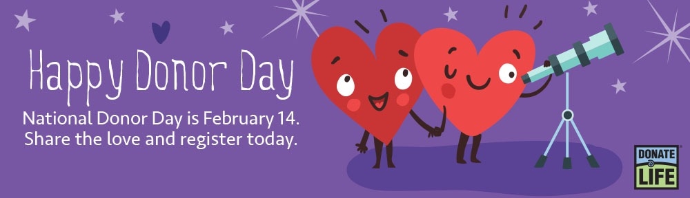 
Share the Love on National Donor Day